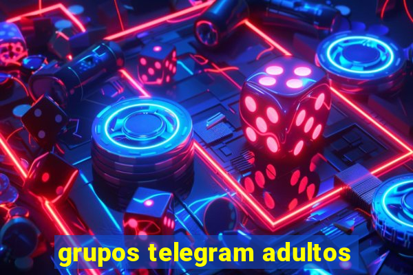 grupos telegram adultos